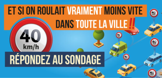 SONDAGE&#x20;&#x3A;&#x20;POUR&#x20;OU&#x20;CONTRE&#x20;40&#x20;km&#x2F;h&#x20;DANS&#x20;TOUTE&#x20;LA&#x20;VILLE&#x20;&#x3F;