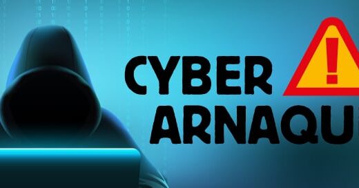 ATTENTION AUX CYBER ARNAQUES