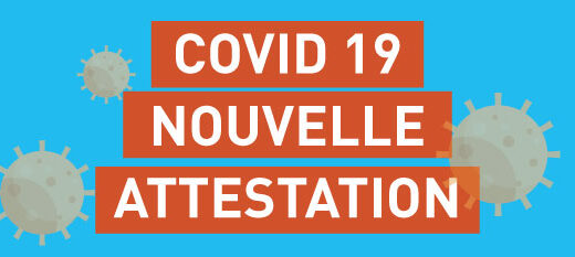 COVID19 : Téléchargez la nouvelle attestation de déplacement dérogatoire