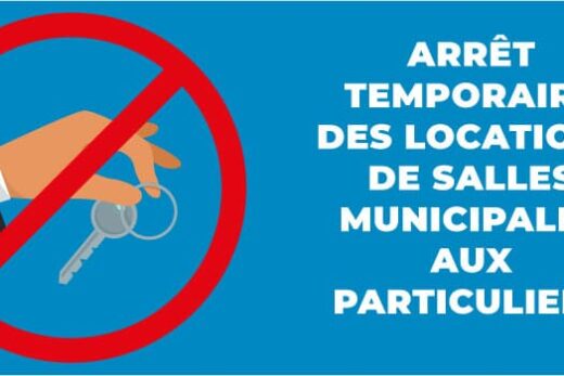 Arrêt temporaire des locations de salles municipales aux particuliers