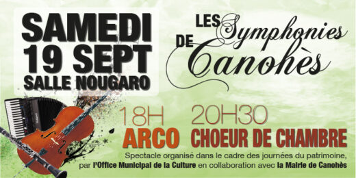 Journ&#x00E9;e&#x20;du&#x20;Patrimoine&#x20;&amp;&#x23;8211&#x3B;&#x20;Symphonies&#x20;de&#x20;Canoh&#x00E8;s