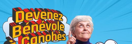 DEVENEZ UN BÉNÉVOLE DE CANOHÈS